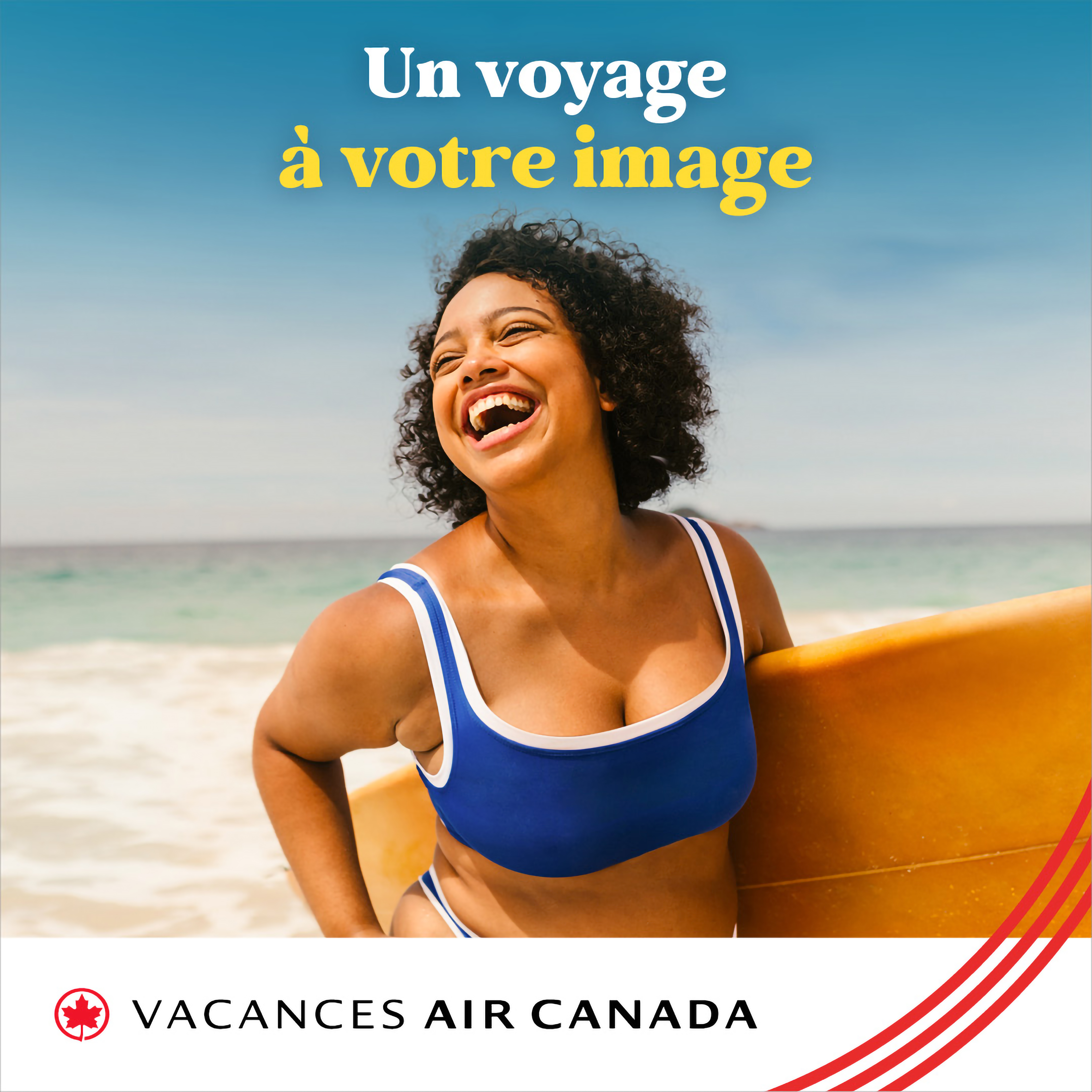 Un voyage à votre image