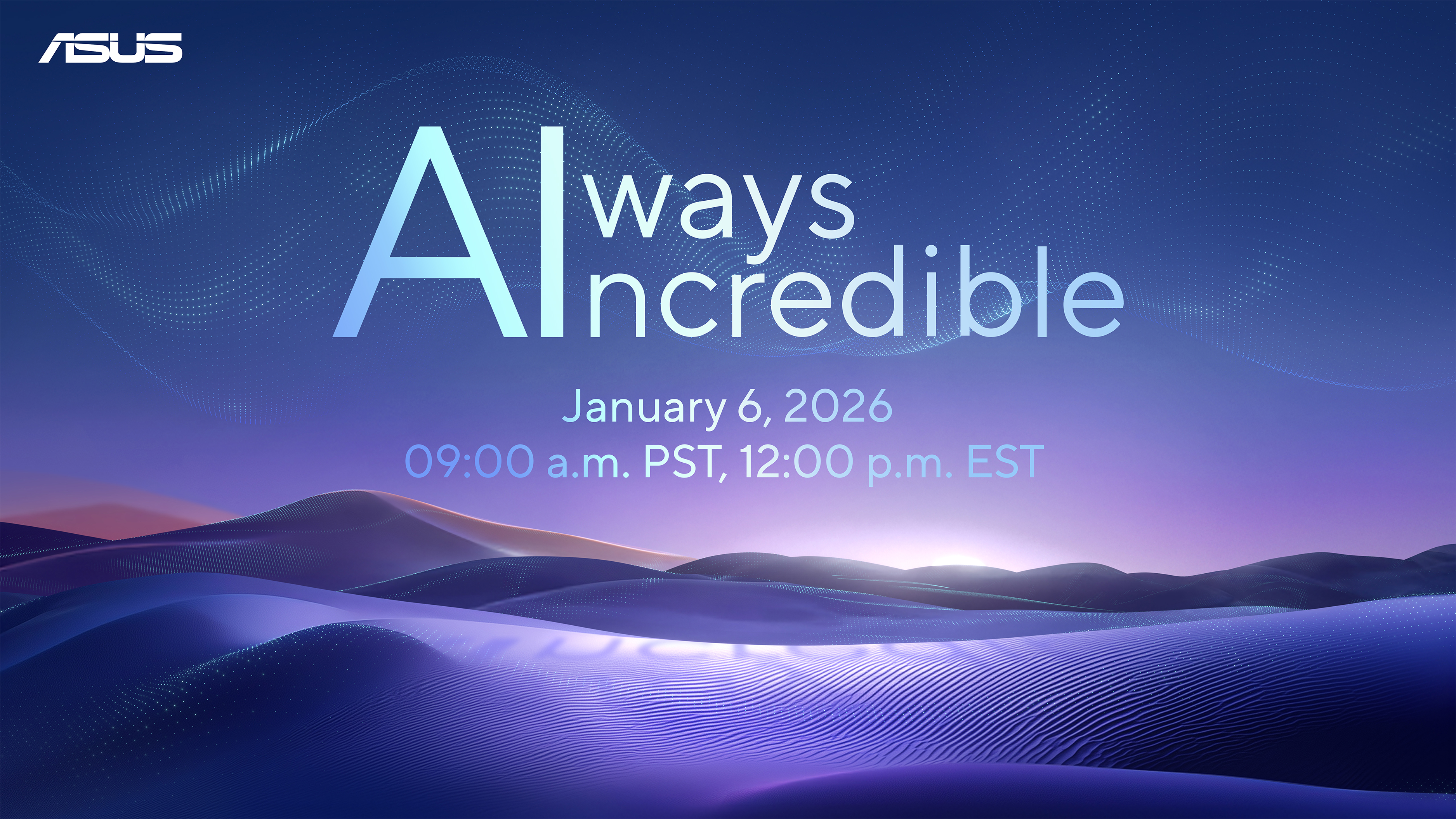 ASUS Announces Always Incredible Virtual Launch Event for CES 2026