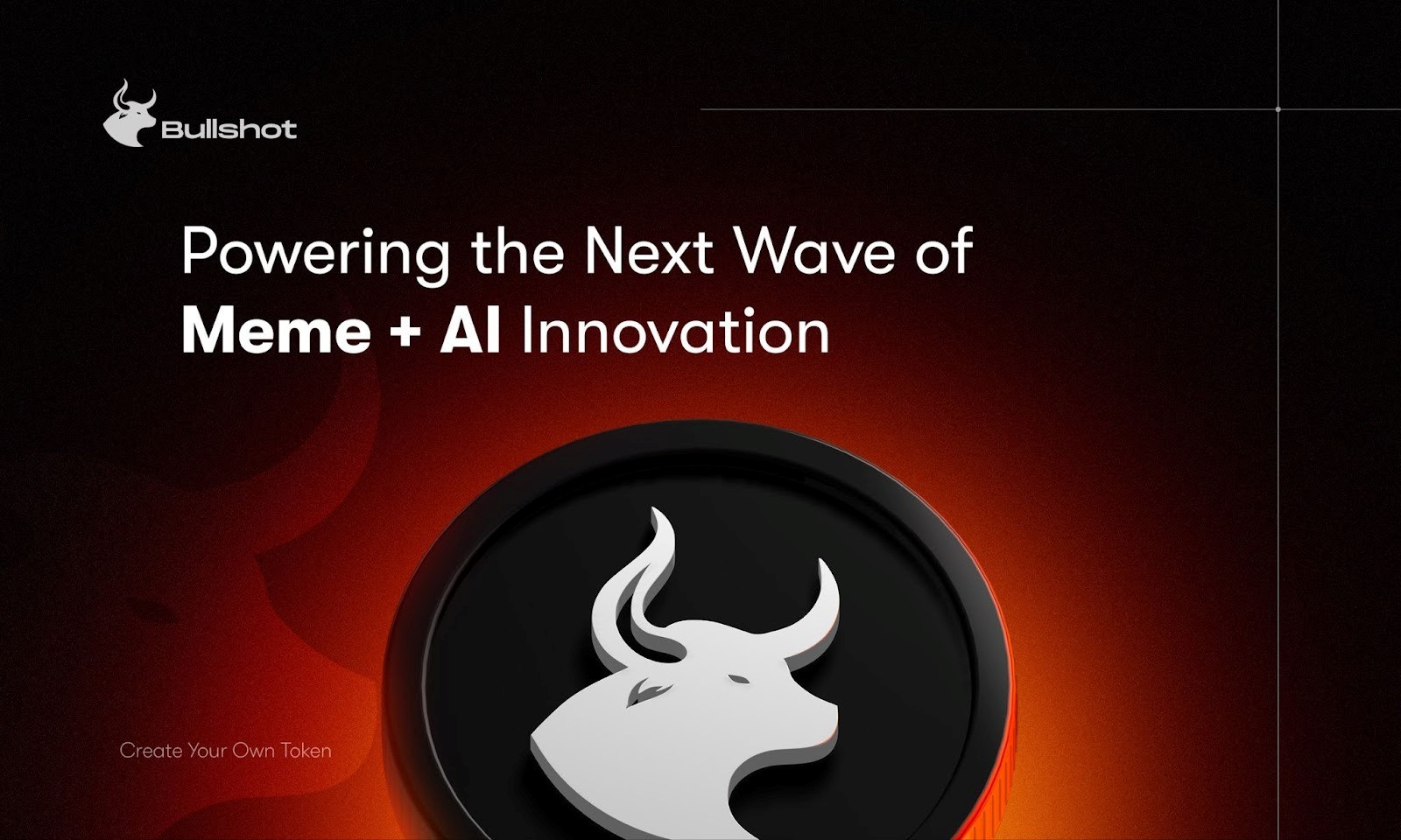 Bullshot Secures $7.5M Backing from Leading Web3 Investors to Power the Next Generation of Meme Token Creation