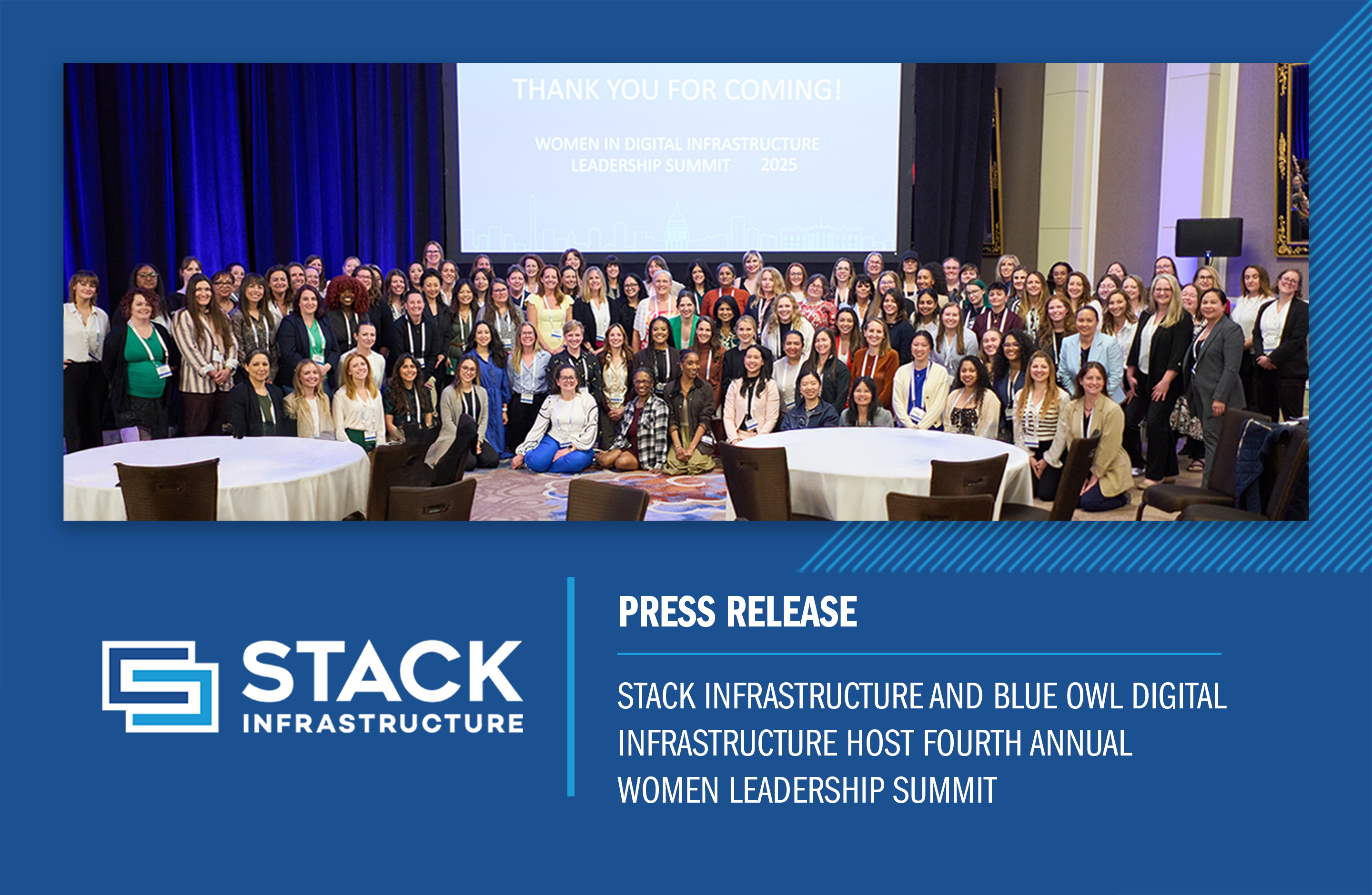 STACK Infrastructure and Blue Owl Capital Host Fourth Annual Women Leadership Summit