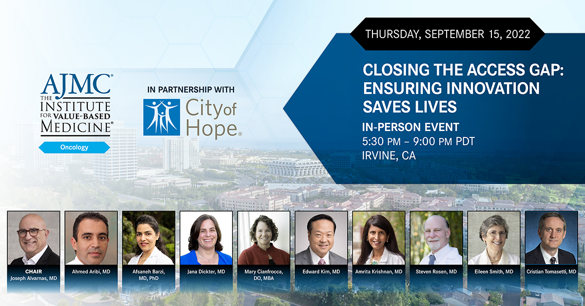 Graphic for the AJMC Institute for Value-Based Medicine’s “Closing the Access Gap: Ensuring Innovation Saves Lives” event