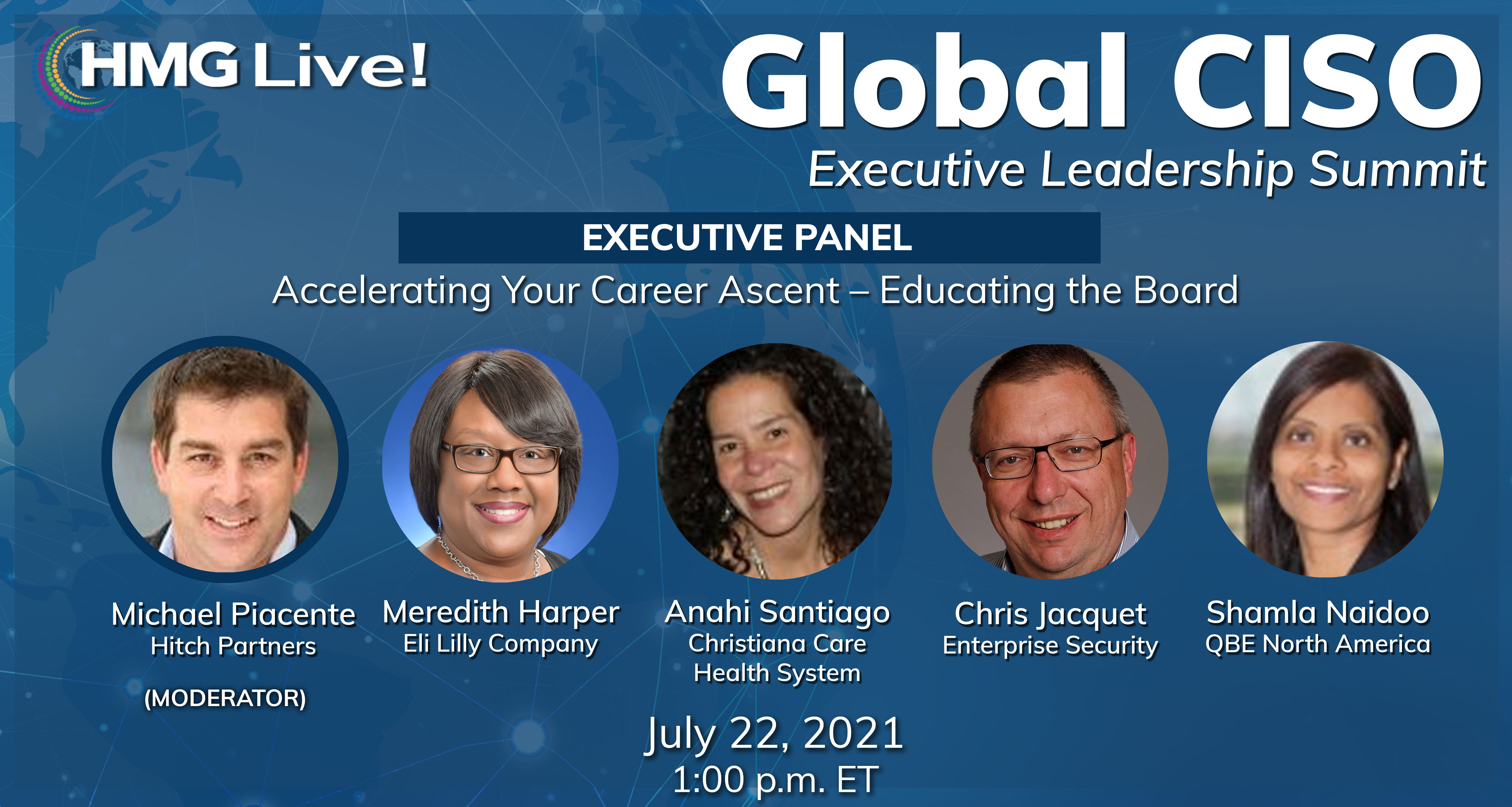 HMG Strategy's Inaugural 2021 HMG Live! Global CISO Executive Leadership Summit