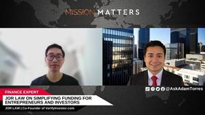Jor Law, Co-Founder of VerifyInvestor.com, was interviewed by host Adam Torres on the Mission Matters Money Podcast.