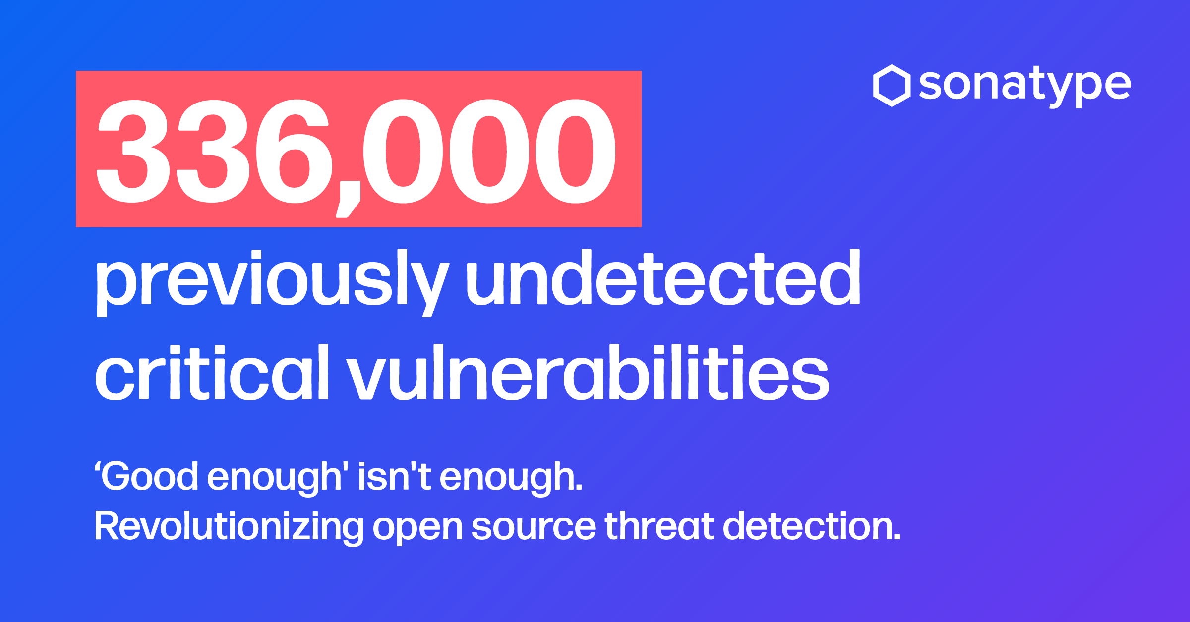 Sonatype, the software supply chain optimization company, today announced it has identified 336,000 previously undetectable, “Critical” open source vulnerabilities through a new, first-of-its-kind shaded vulnerability detection capability in the Sonatype platform, that revolutionizes the identification of hidden security threats within open source code.