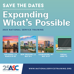 The 2023 National Service Training events, hosted by America's Service Commissions, will be held in San Diego, New Orleans, and Charleston, WV, and virtually.