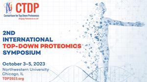 2023 International Top-Down Proteomics Symposium