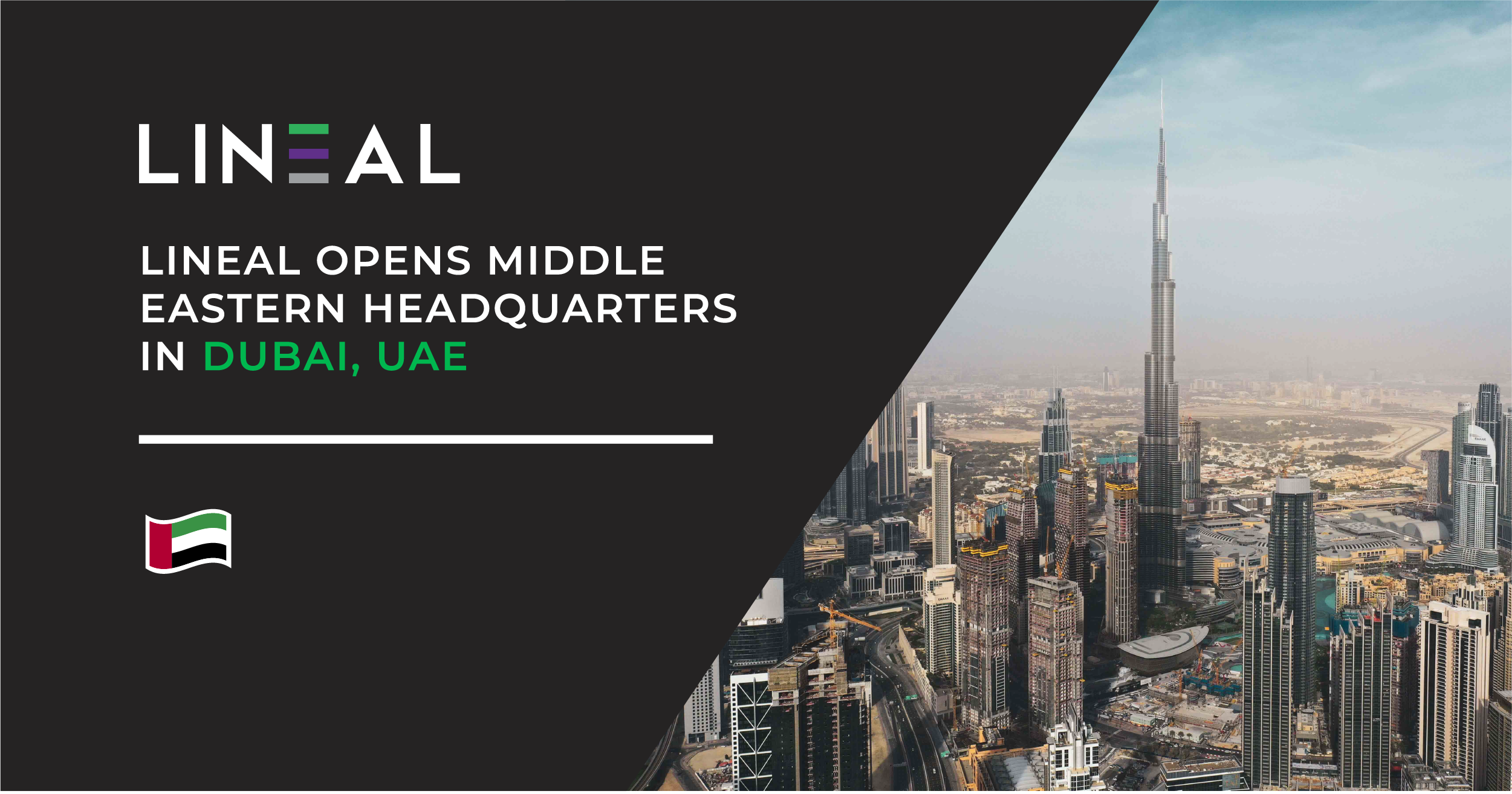 Lineal Expands to Dubai