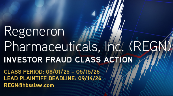 REGN 2-DAY DEADLINE ALERT: Regeneron Pharmaceuticals, Inc. Investors Alerted to September 14, 2026 Lead Plaintiff Deadline in Class Action Lawsuit