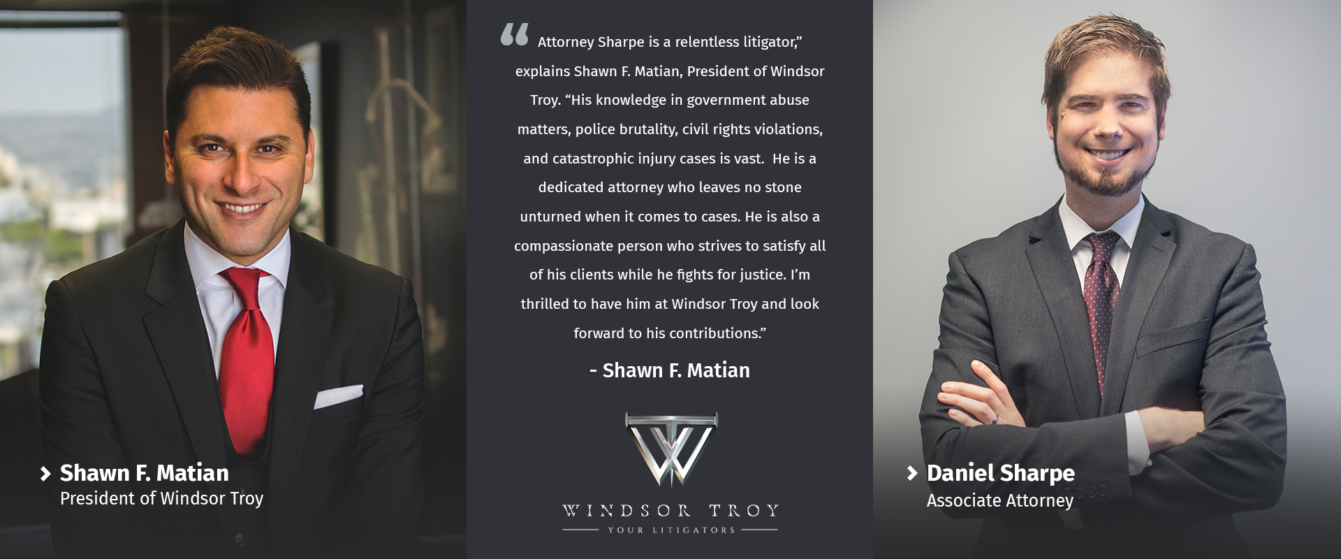 Shawn F. Matian, President of Windsor Troy, with Associate Attorney Daniel Sharpe