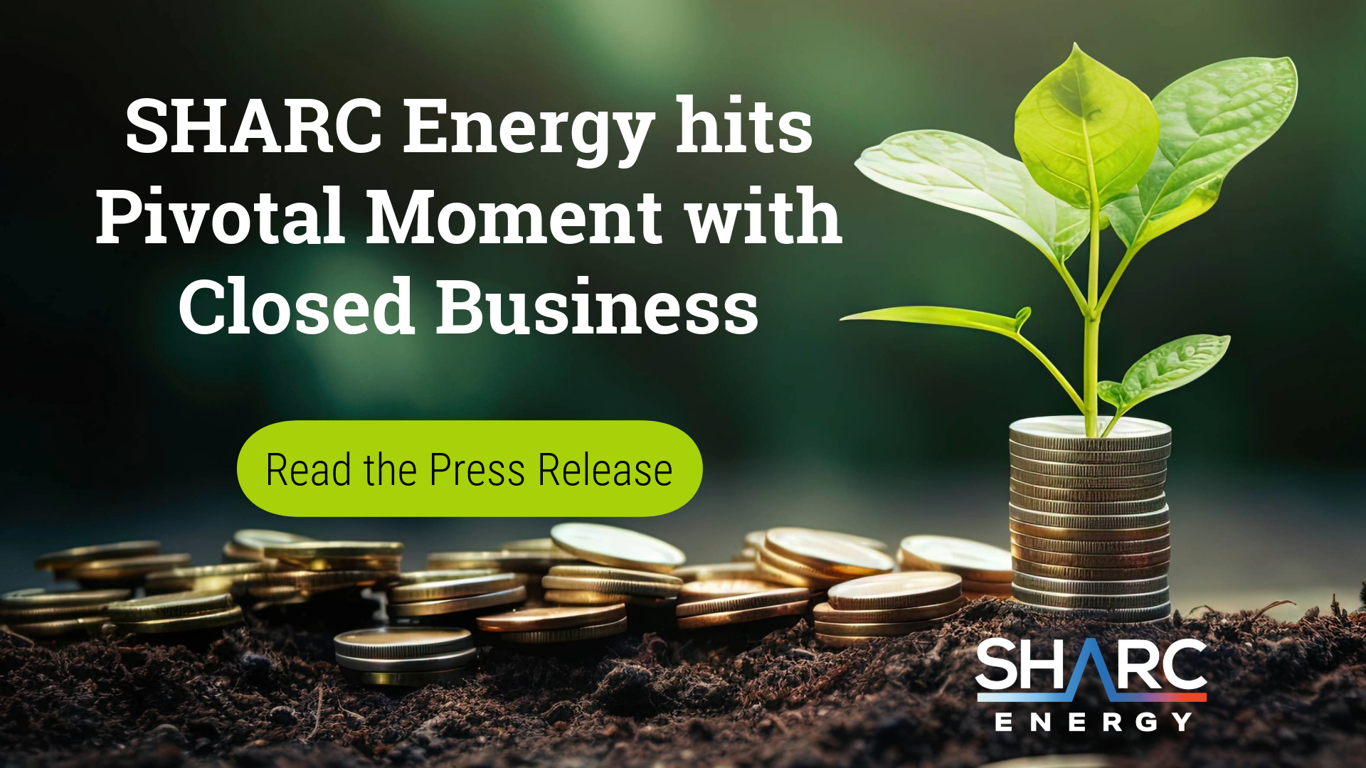 SHARC Energy Hits Pivotal Moment With Closed Business