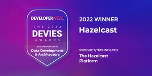 2022 DEVIES Award Winner - Hazelcast and its real-time data platform