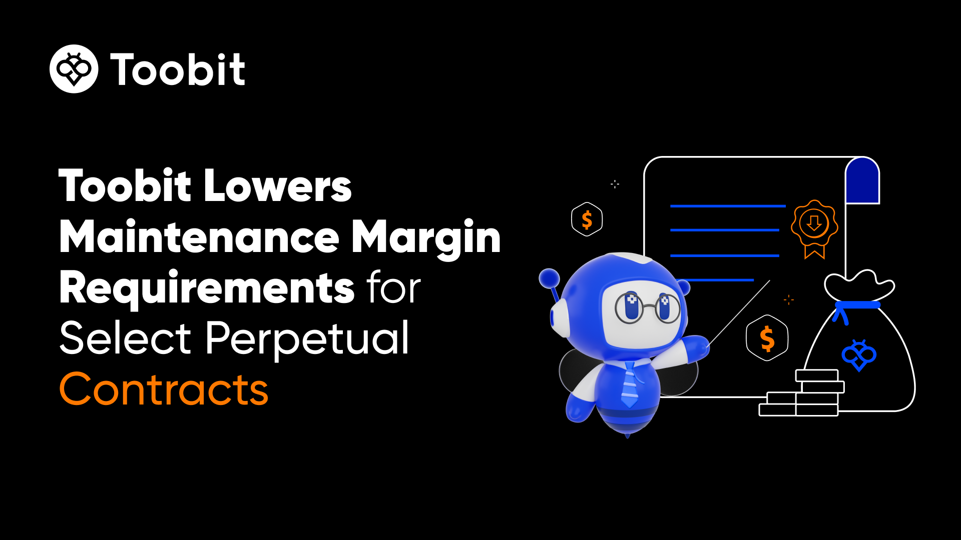 Toobit Lowers Maintenance Margin Requirements for Select Perpetual Contracts