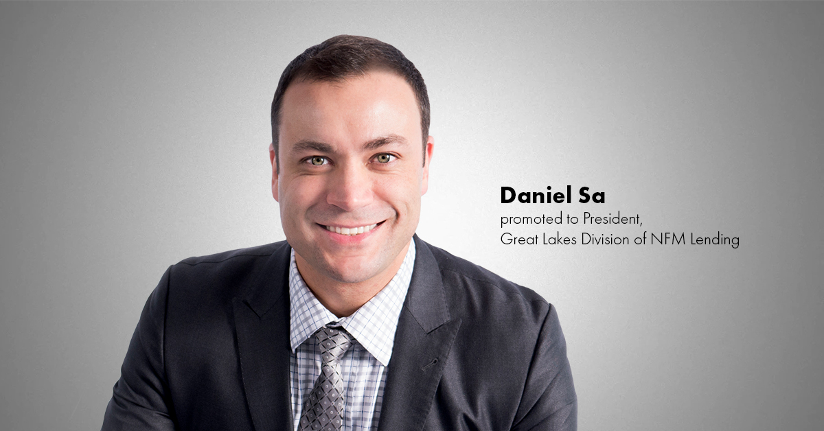 Daniel Sa, President, Great Lakes Division of NFM Lending