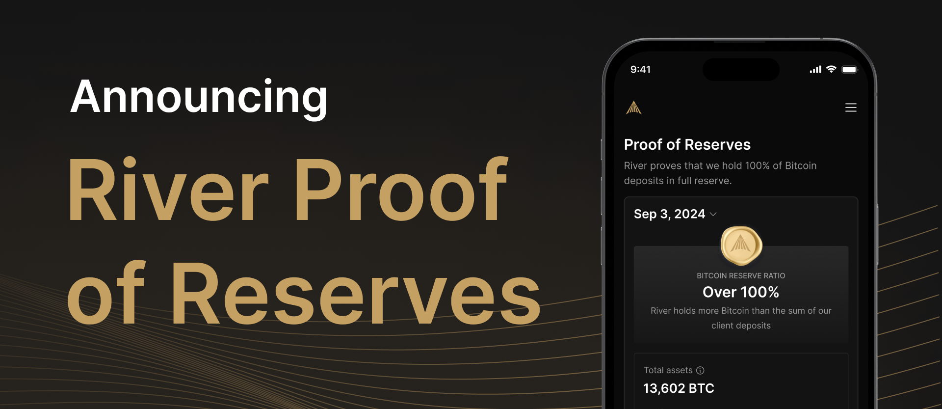 Announcing River Proof of Reserves