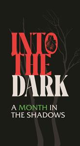 Into the Dark Campaign Image