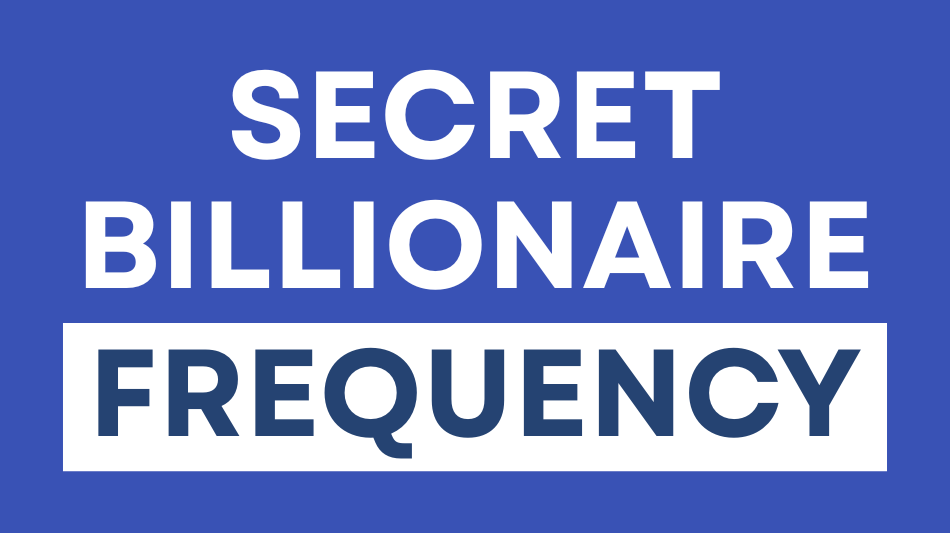 Secret Billionaire Frequency.png