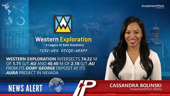 Western Exploration Intersects 74.22 Meters of 1.71 g/t gold and 40.40 Meters of 2.18 g/t gold from its Doby George Deposit at its Aura Project in Nevada: Western Exploration Intersects 74.22 Meters of 1.71 g/t gold and 40.40 Meters of 2.18 g/t gold from its Doby George Deposit at its Aura Project in Nevada