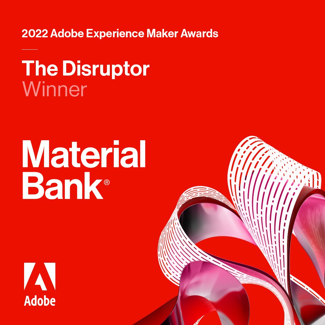 Material Bank Wins Prestigious 2022 Adobe Experience Maker "The Disruptor” Award