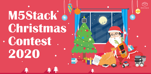 Welcome to join M5Stack Christmas Contest to get your reward!