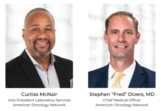 From left to right: Curtiss McNair, AON's vice president of laboratory services; and Stephen "Fred" Divers, MD, AON's chief medical officer.