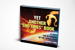 Yet Another “End Times” Book: Is 2024 the Beginning of the Tribulation?
