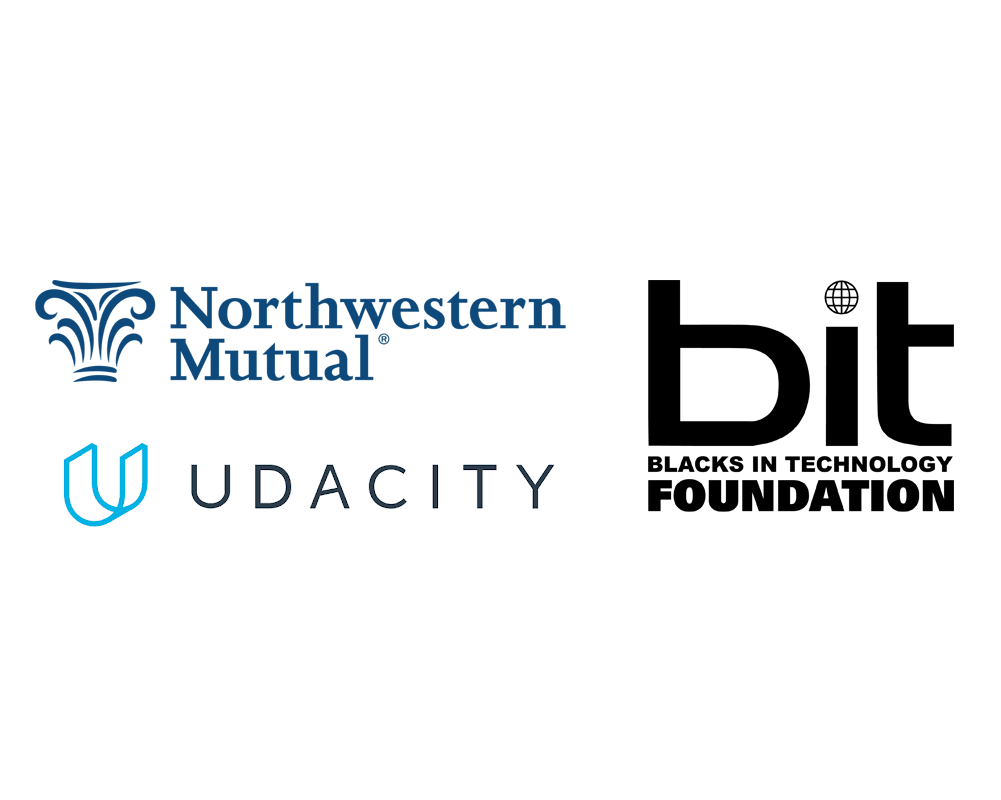 Northwestern Mutual, Udacity, Blacks In Technology Foundation