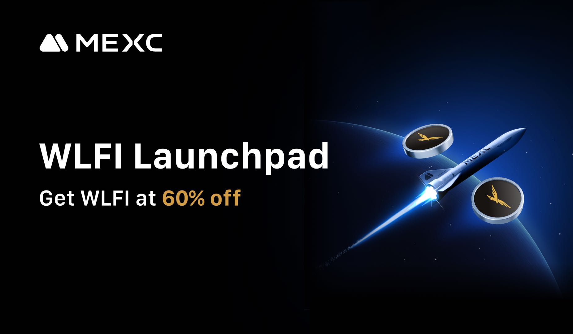 MEXC Launches WLFI Launchpad: New Users Enjoy 60% Discount, Prize Pool Worth 880,000 WLFI and 10,000 USDT