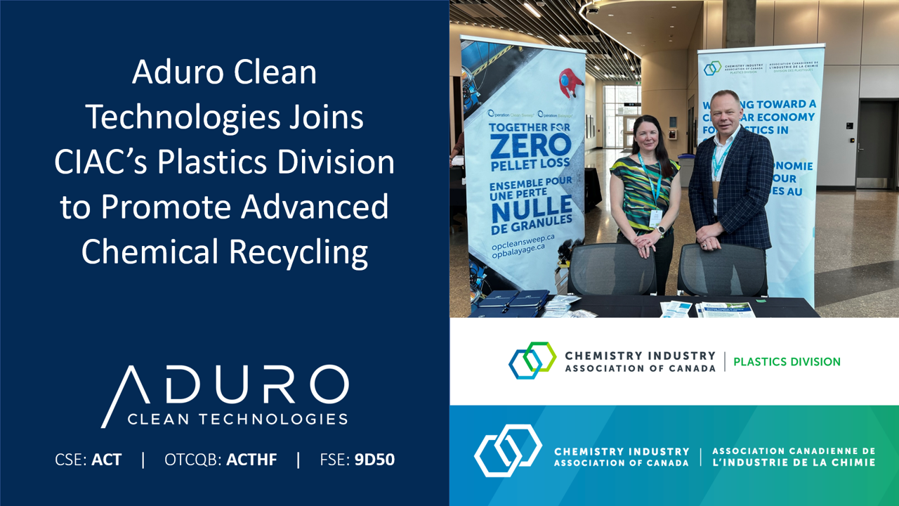 Aduro Clean Technologies tritt zur Förderung eines modernen Chemikalienrecyclings der Plastics Division der CIAC bei