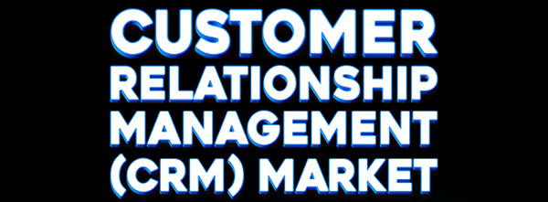 Customer Relationship Management Market Globenewswire