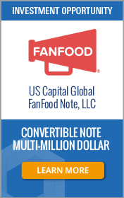 If you are interested in FanFood, the opportunity to participate in this company’s recent convertible note offering is open to eligible investors. https://www.uscapglobalsecurities.com/investment-overview/fanfood-investment-overview.html