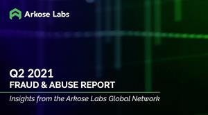 Q2 2021 Fraud & Abuse report