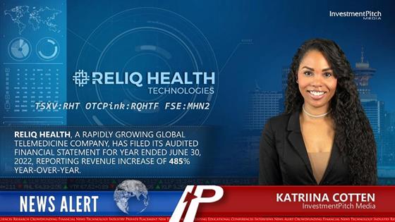 Reliq Health, a rapidly growing global telemedicine company, has filed its audited financial statement for year ended June 30, 2022, reporting revenue increase of <percent>485%</percent> Year-over-Year.: Reliq Health, a rapidly growing global telemedicine company, has filed its audited financial statement for year ended June 30, 2022, reporting revenue increase of <percent>485%</percent> Year-over-Year.