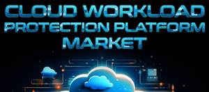 Cloud Workload Protection Platform Market Globenewswire