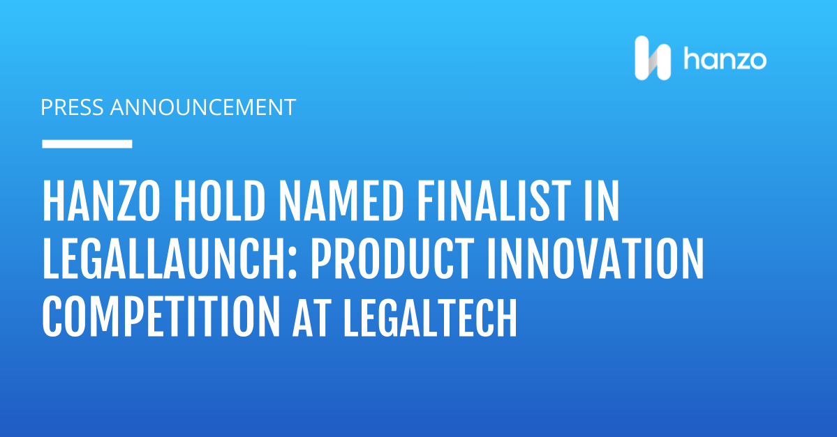 See Brad Harris demonstrate Hanzo Hold in person on Wednesday 5 February 2020 at 2 pm at the 2nd Floor Promenade, LITE Stage, New York Hilton Midtown. You can also catch up with the team at the LegalLaunch kiosks near the LITE stage, or visit Hanzo’s Booth #3227, or schedule a meeting during Legalweek at https://www.hanzo.co/legalweek-2020. 