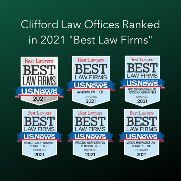 Clifford Law Offices has been ranked in the 2021 U.S. News – Best Lawyers® “Best Law Firms”  list nationally in Mass Tort Litigation/Class Actions and regionally in seven practice areas.