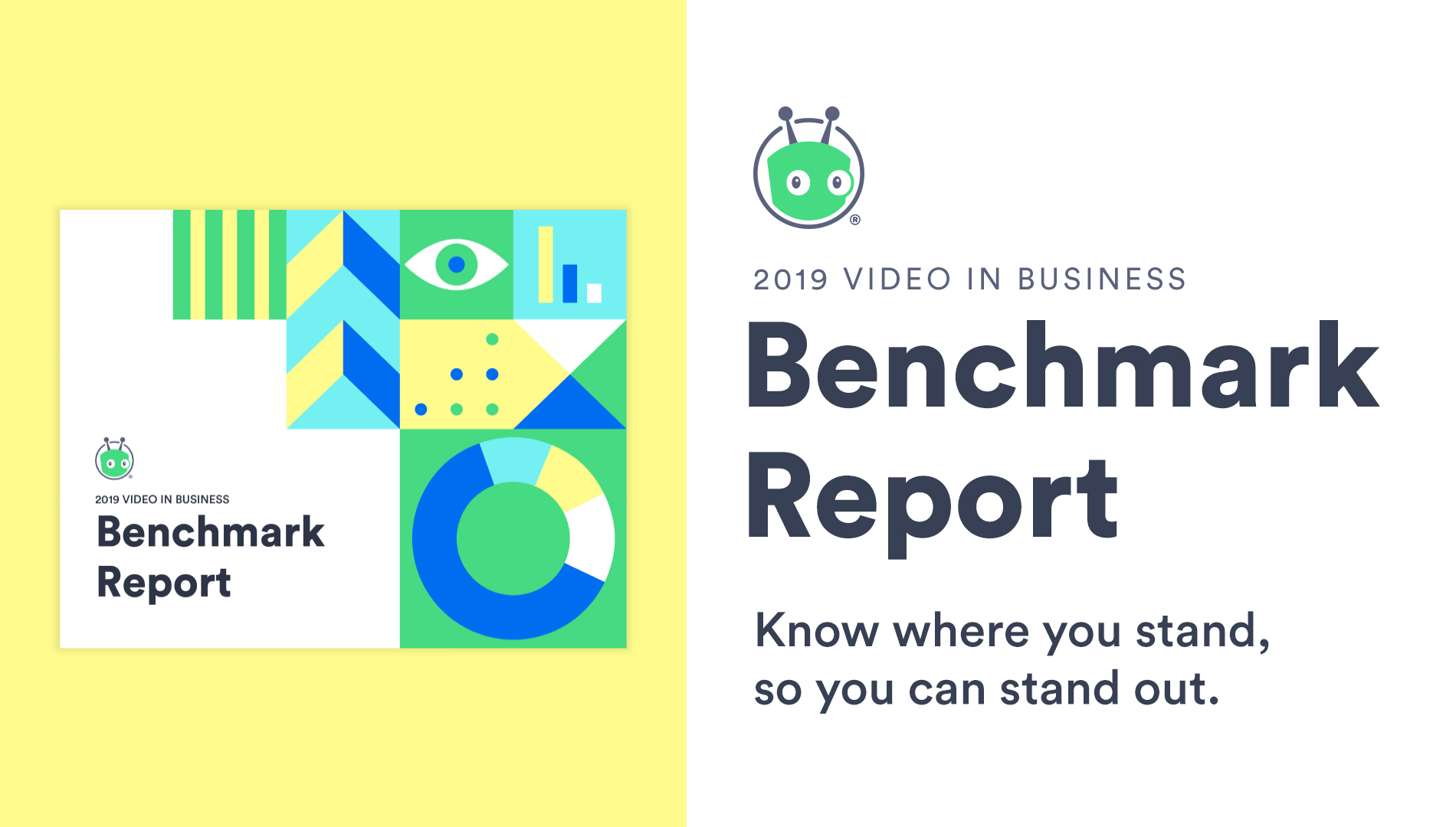 Vidyard Releases 2019 Video in Business Benchmark Report; Uncovers Latest Trends on Video Creation, Publishing, Engagement and Analytics Across B2B Markets