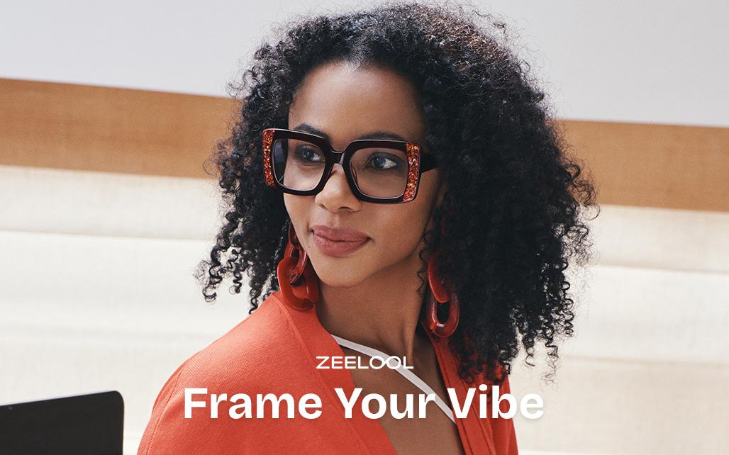 ZEELOOL Introduces “Frame Your Vibe” Philosophy as Eyewear Becomes Key to Everyday Style