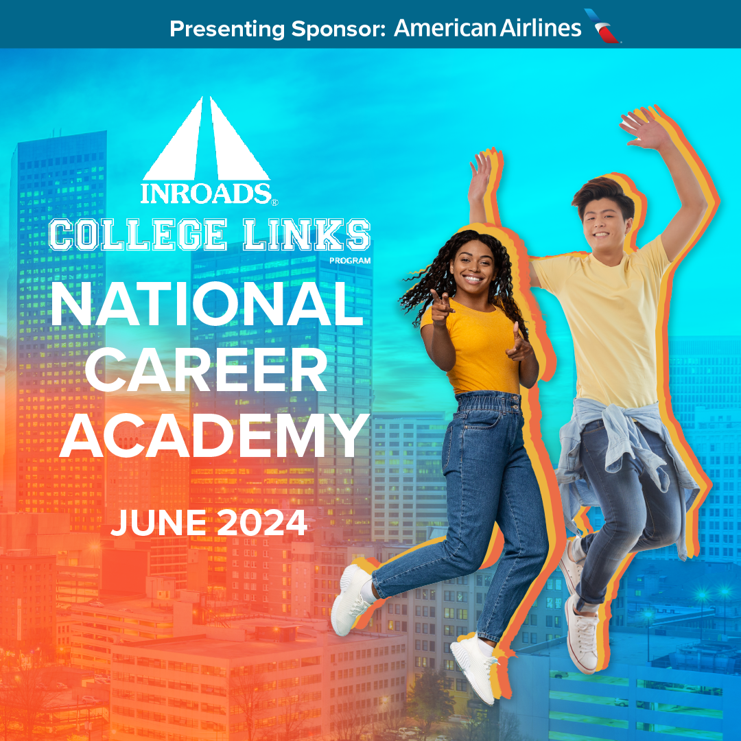 INROADS College Links National Career Academy