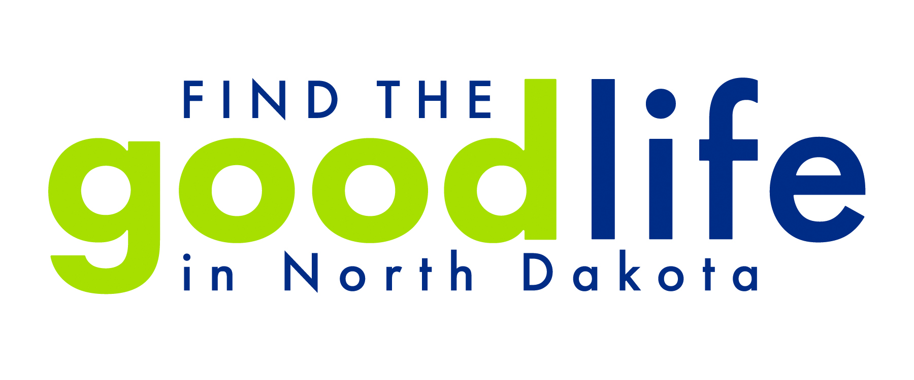 Find The Good Life in North Dakota