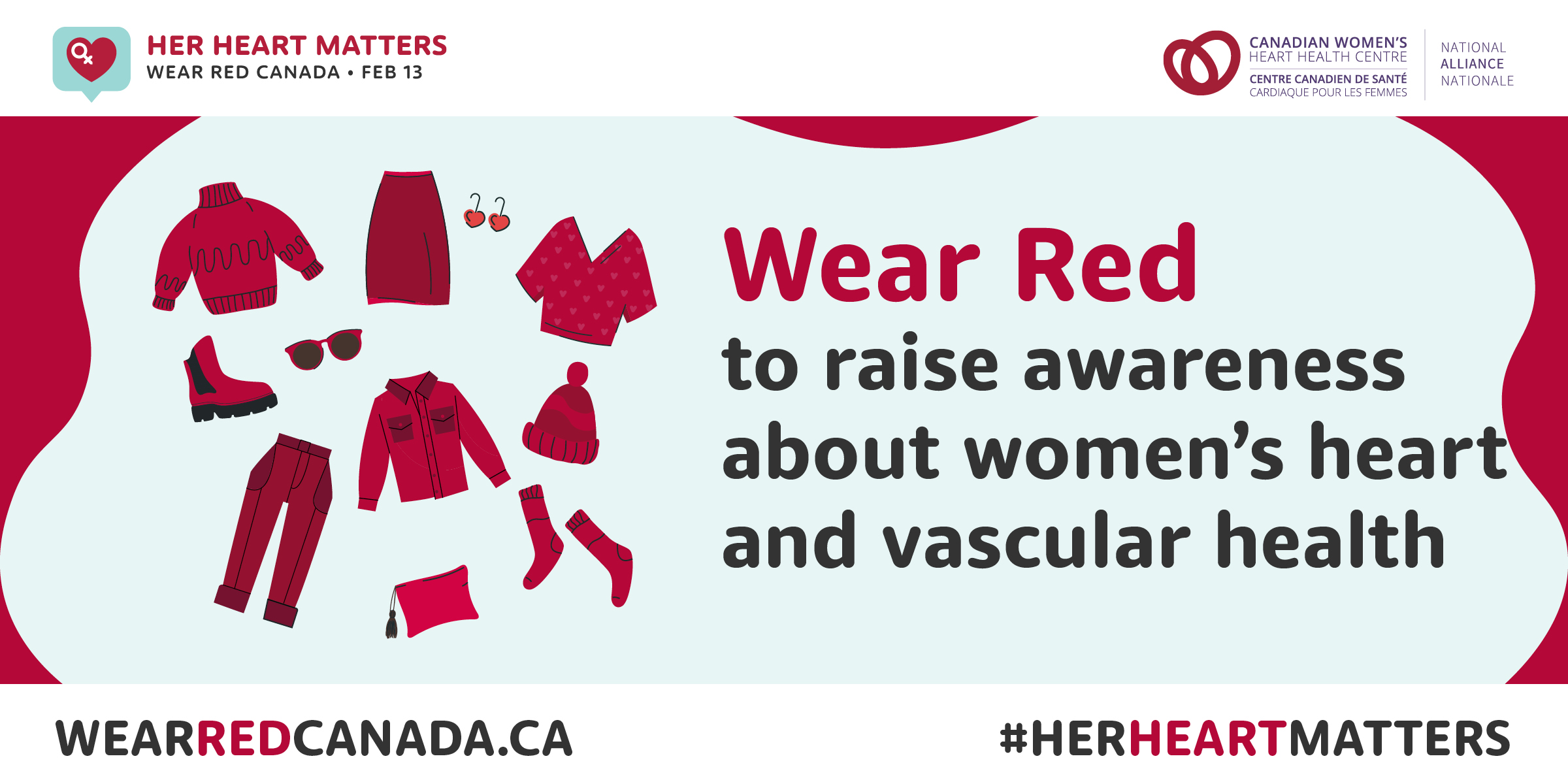 Wear red on February 13 to raise awareness about women's heart and vascular health.