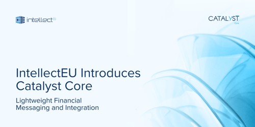 IntellectEU Introduces Catalyst Core