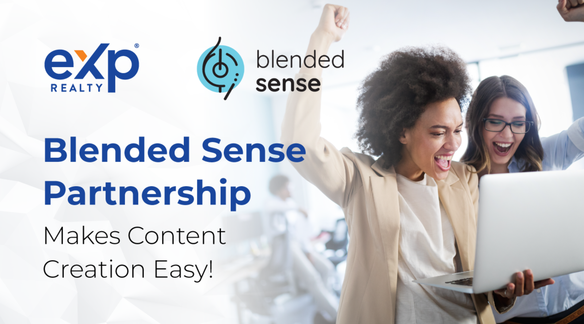 eXp Realty today announced a strategic partnership with Blended Sense, a first-of-its-kind media technology platform, to provide its United States-based agents with access to high-quality production and asset management.