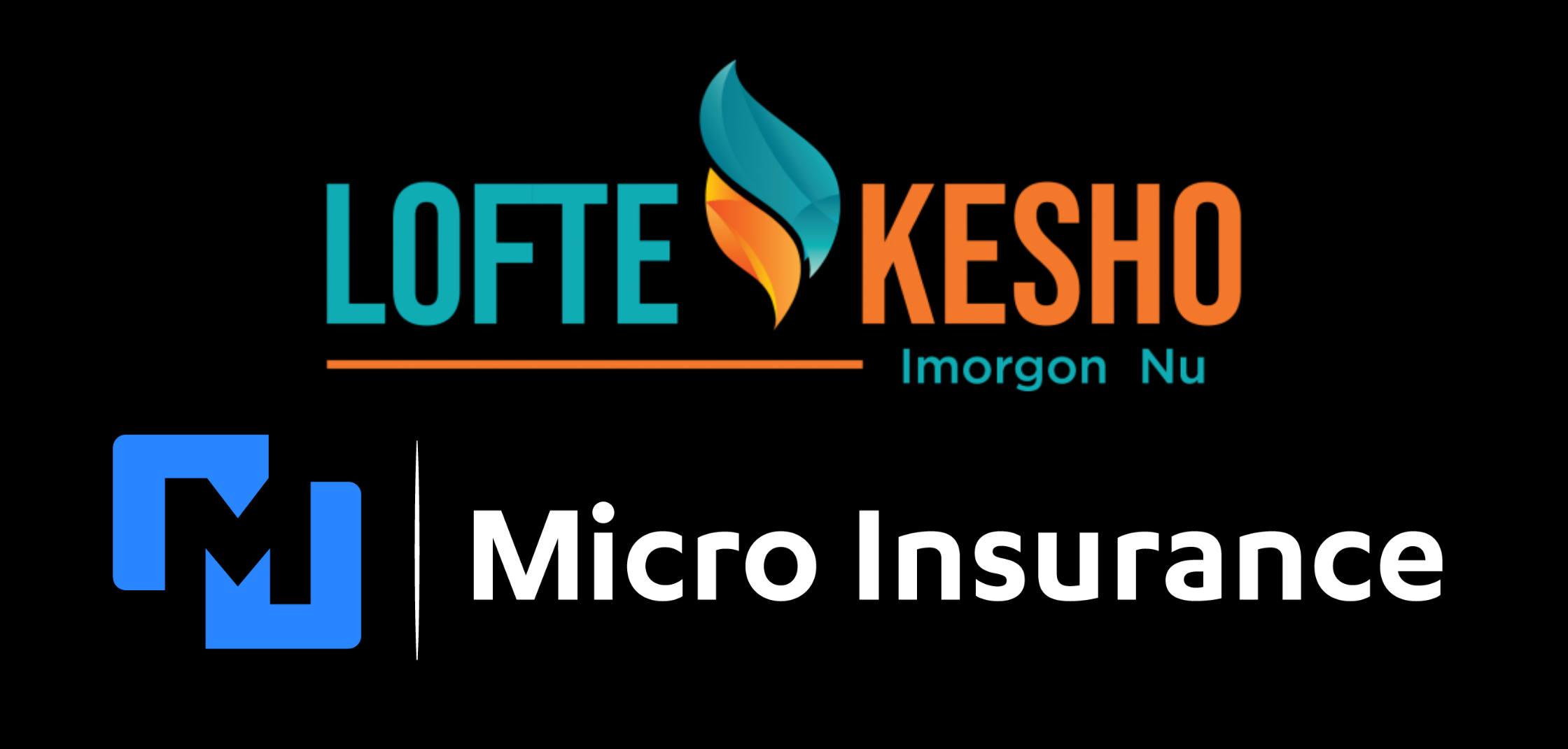 Lofte Kesho x Micro Insurance Company Partner