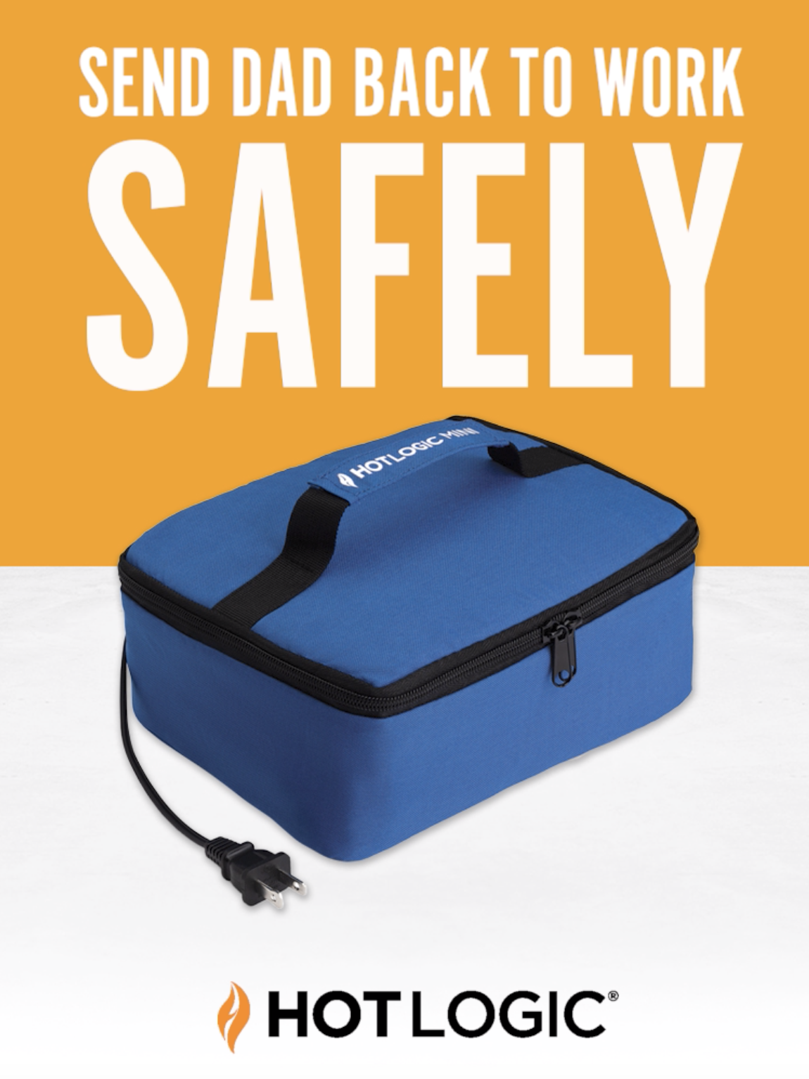 When dad's head back to the office, lunchtime will look different. New social distancing requirements and closed cafeterias and breakrooms will present returning employees with a myriad of challenges like avoiding high touchpoints like the microwave to cook and heat your food in.

HOTLOGIC provides dad with a warm lunch that plugs into his workstation allowing for reheating leftovers, frozen meals and/or food prepared from scratch...and only prepared by him. For a limited time, a touchless key is included with each Mini tote purchase for a full no-touch safest approach to lunchtime.