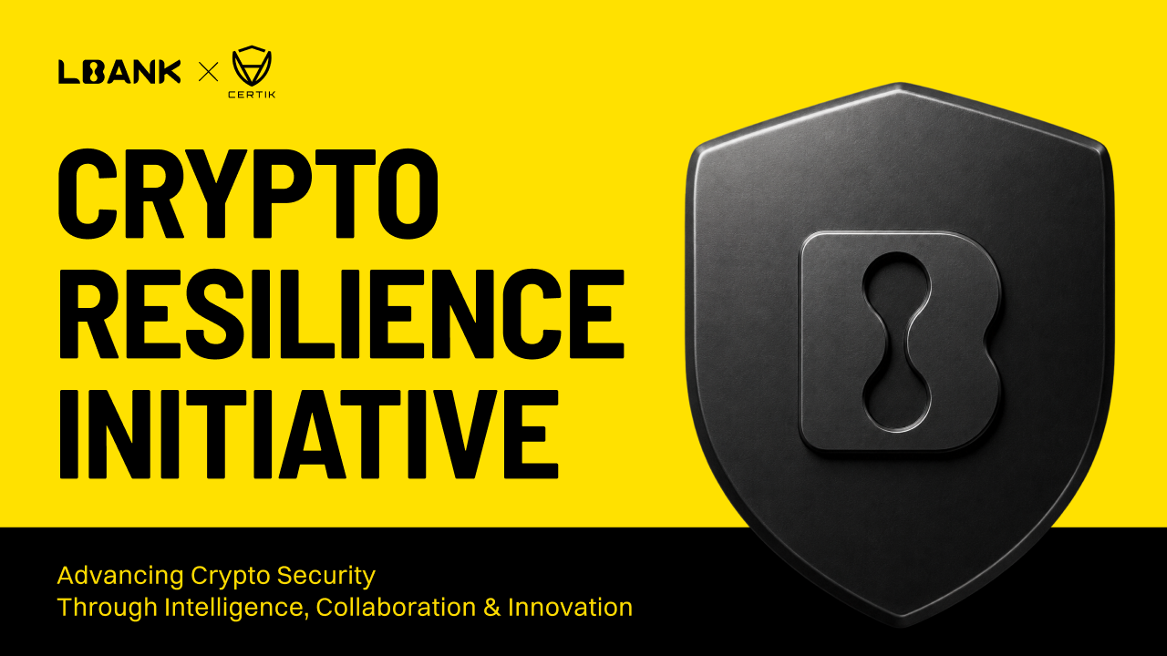 LBank Launches Crypto Resilience Initiative, Building on Its Security Collaboration with CertiK