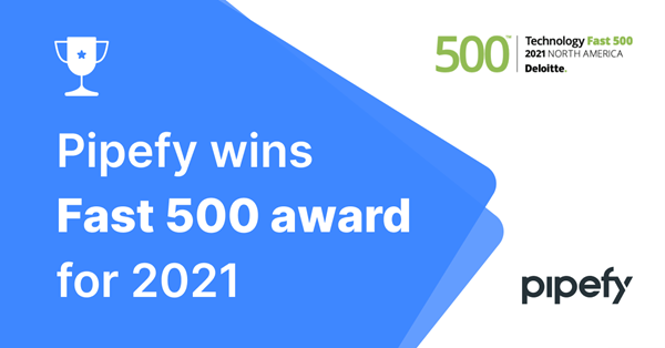 Pipefy Wins Fast500 Awards, 2021