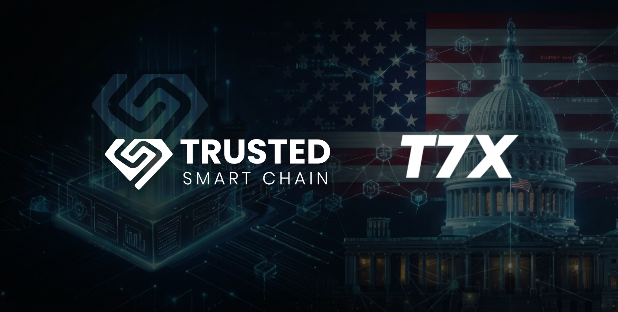 Trusted Smart Chain and T7X Unveil Strategy for US Leadership in RWA Tokenization