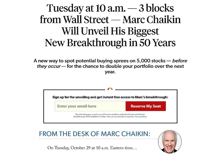 Breakthrough 2025 event is where Marc Chaikin will share a completely new type of investing, which could have a profound impact on your finances.