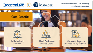 Deliver Virtual CLE to Attorneys & Clients