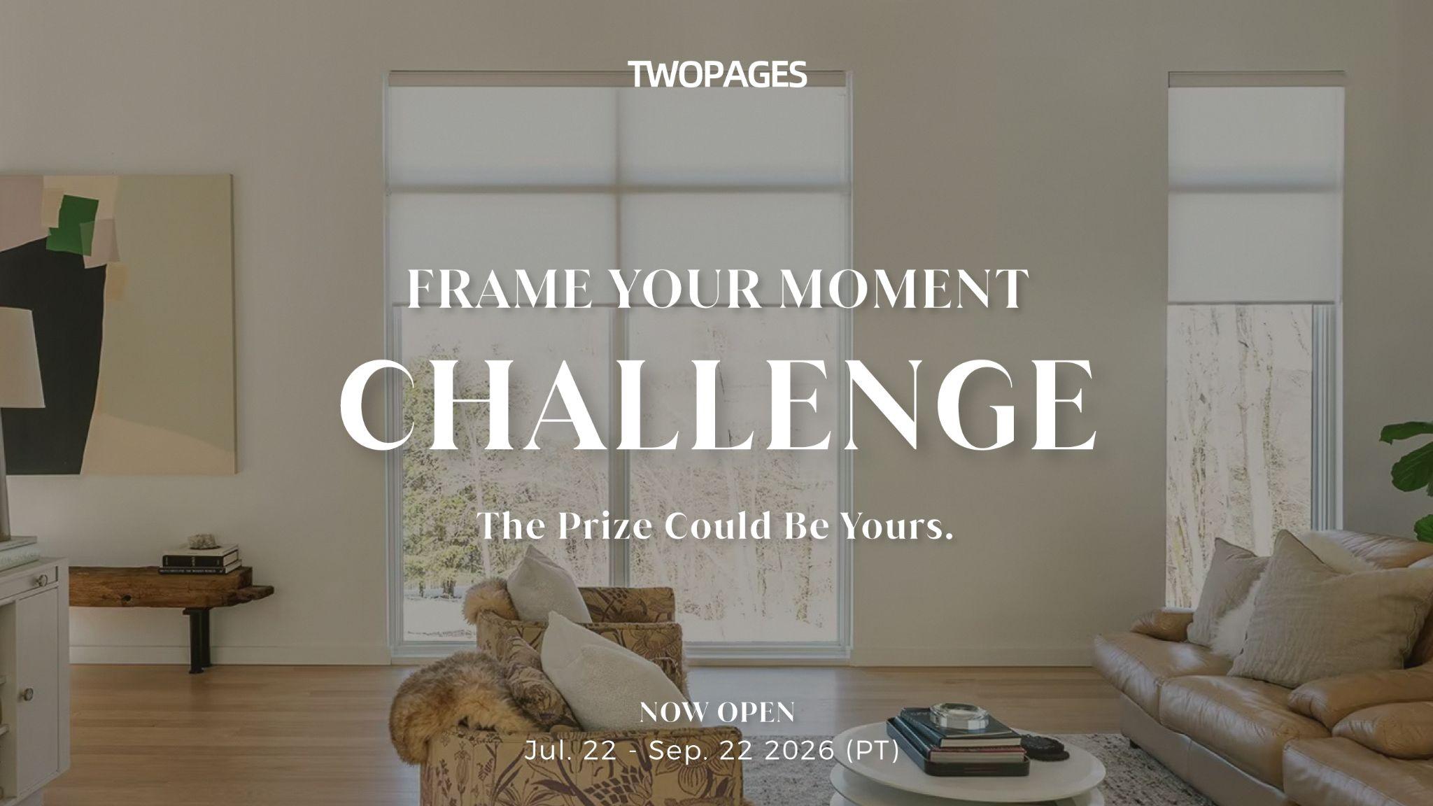 TWOPAGES Invites the World to “Frame Your Moment” in New Social Media Challenge